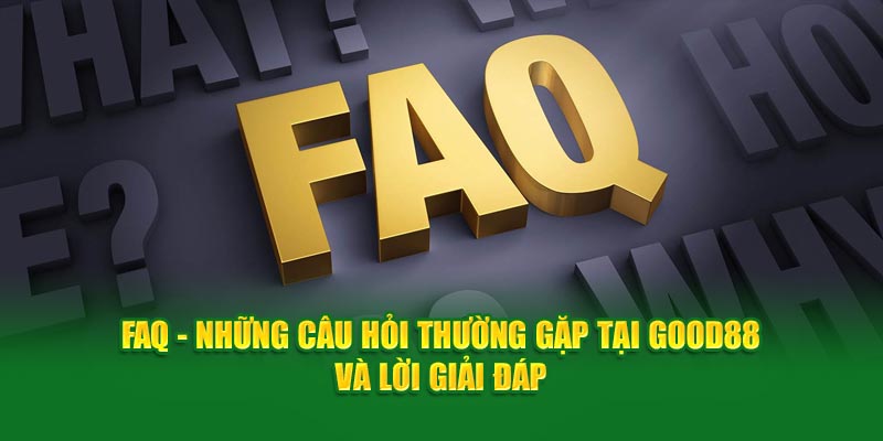FAQ - Loạt Câu Hỏi Thường Gặp Tại God88 Và Lời Giải Đáp 2 Những câu hỏi phổ biến về vấn đề giao dịch tài chính