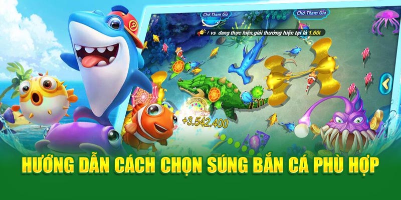 Chia Sẻ Cách Chọn Súng Bắn Cá Cực Chuẩn Cho Người Mới Bắt Đầu 3 huong-dan-cach-chon-sung-ban-ca-phu-hop