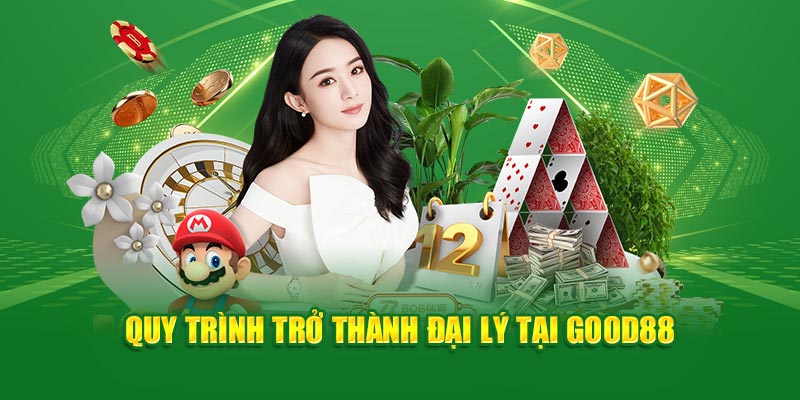 Đại Lý God88 - Cơ Hội Đổi Đời Khi Hợp Tác Với Nhà Cái 3 quy-trinh-tro-thanh-dai-ly-tai-good88