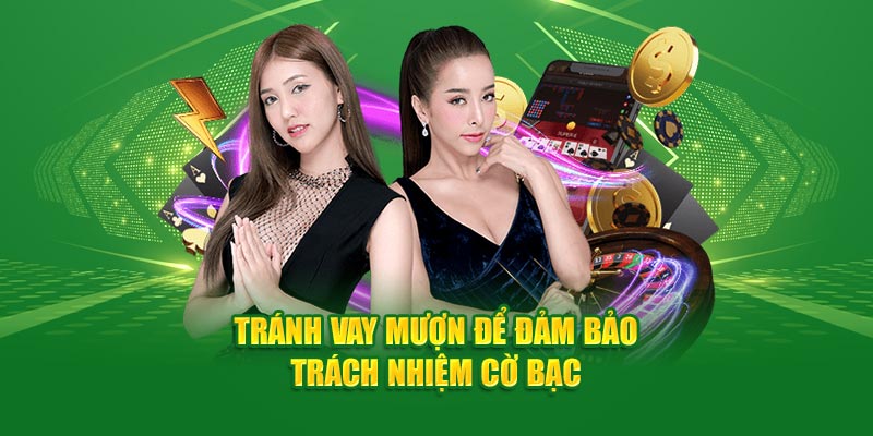 Trách Nhiệm Cờ Bạc Đặt Ra Tại God88 4 Tránh vay mượn để đảm bảo trách nhiệm cờ bạc
